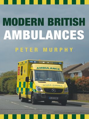cover image of Modern British Ambulances